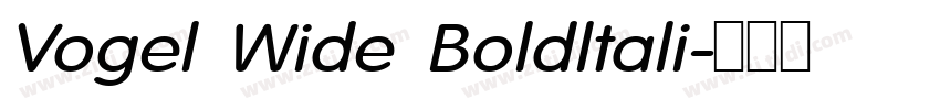 Vogel Wide Boldltali字体转换